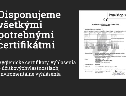 Disponujeme všetkými potrebnými certifikátmi